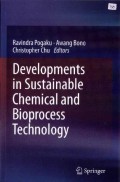 Development in Sustainable Chemical and Bioprocess Technology