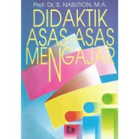 Didaktik Asas-Asas Mengajar