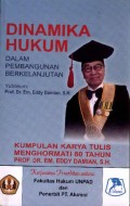 Dinamika Hukum dalam Pembangunan Berkelanjutan