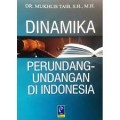 Dinamika Perundang-undangan di Indonesia