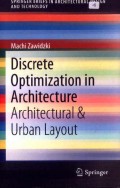 Discrete Optimization in Architecture: Architectural dan Urban Lay out