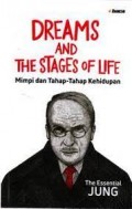 Dreams And The Stages Of Life: Mimpi dan Tahap -Tahap Kehidupan