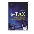 E-TAX: E-Registration, E-Billing, E-SPT Masa PPH Pasal 21-26 Dan E-SPT Tahunan PPH Badan