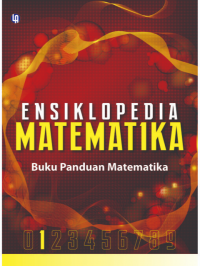 Ensiklopedia Matematika Jilid 1