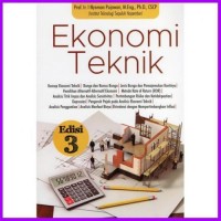 Ekonomi Teknik: Teori dan Aplikasi untuk Agroindustri