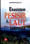 Ekosistem Pesisir dan Laut Indonesia