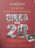 Ensiklopedi Sejarah & Pengetahuan Dunia abad 20 dan awal abad 21