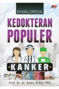 Ensiklopedia Kedokteran Populer: Kanker