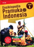 Ensiklopedia Pramuka Indonesia Jilid 1