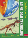 Ensiklopedia Sains dan Teknologi : Alam Semesta, Bumi Masa Prasejarah Jilid 1