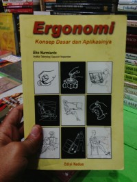 Ergonomi Konsep Dasar dan Aplikasinya