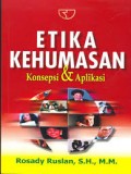 Etika Kehumasan: Konsepsi dan Aplikasi