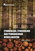 Etnobiologi, Etnoekologi dan Pembangunan Berkelanjutan
