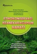 Etnokonservasi Keanekaragaman Hayati: Perspektif Konservasi Berbasis Kearifan Lokal Suku Tobelo (Togutil)