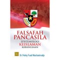 Falsafah Pancasila Epistemologi KeIslaman Kebangsaan