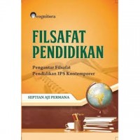 Filsafat Pendidikan Pengantar Filsafat Pendidikan IPS Kontemporer