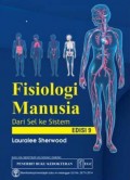 Fisiologi Manusia: Dari Sel Ke Sistem