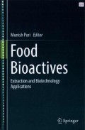 Food Bioactives: Extraction and Biotechnology Applications