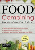 Food Combining: Pola Makan Sehat, Enak, dan Mudah