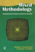 Mixed Methodology: Mengombinasikan Pendekatan Kualitatif dan Kuantitatif