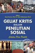 Geliat Kritis dalam Penelitian Sosial Catatan para Peneliti