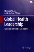 Global Health Leadership: Case Studies From the Asia-Pacific