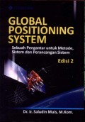 Global Positioning System: Sebuah Pengantar untuk Metode, Sistem dan Perancangan Sistem
