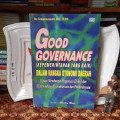 Good Governance (Kepemerintahan Yang Baik) Dalam Rangka Otonomi Daerah
