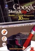 Google Sketchup: Mudah dan Cepat Menggambar 3 Dimensi