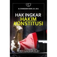 Image of Hak Ingkar Hakim Konstitusi