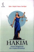 Hakim: Antara Pengaturan dan Implementasinya