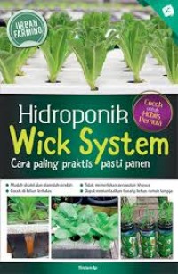 Hidroponik Wick System Cara Paling Praktis Pasti Panen