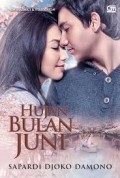 Hujan Bulan Juni. (Cet. 12)