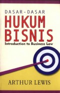 Dasar-dasar Hukum Bisnis: Introduction to Business Low