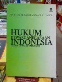 Hukum Kewarganegaraan Indonesia Dalam Uu No. 12 Tahun 2006