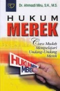 Hukum Merek Cara Mudah Mempelajari Undang-Undang Merek