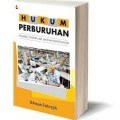 Hukum Perburuhan (Konsepsi, Sejarah, Dan Jaminan Konstitusional)