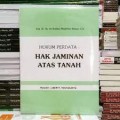Hukum Perdata : Hak Jaminan Atas Tanah