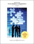 Human Relations in Organizations: Applications and Skill Building