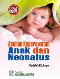 Asuhan Keperawatan Anak dan Neonatus