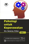 Psikologi untuk Keperawatan Ed. 2