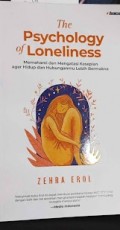 The Psychology of Loneliness