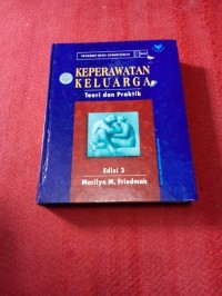 Keperawatan Keluarga: Teori dan Praktik