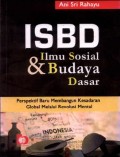 ISBD (Ilmu Sosial & Budaya Dasar) : Perspektif Baru Membangun Kesadaran Global Melalui Revolusi Mental