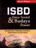 ISBD (Ilmu Sosial & Budaya Dasar) : Perspektif Baru Membangun Kesadaran Global Melalui Revolusi Mental