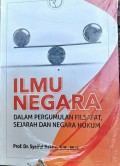 Ilmu Negara dalam Pergumulan Filsafat, Sejarah dan Negara Hukum