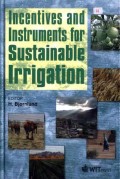 Incentives and Instruments for Sustainable Irrigation