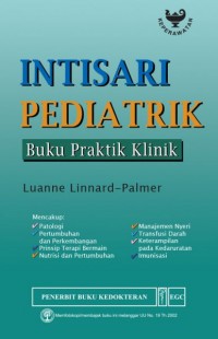 Intisari Pediatrik: Buku Praktik Klinik