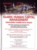 Islamic Human Capital Management=Manajemen Sumber Daya Insani: Cara Tepat dan Mudah dalam Menerapkan Manajemen Sumber Daya Insani dalam Perusahaan Secara Islam