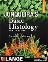 Junqueira's Basic Histology: Text & Atlas